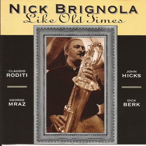 Обложка для Nick Brignola - The Night Has A Thousand Eyes