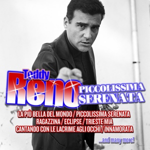 Обложка для Teddy Reno - Piccolissima serenata