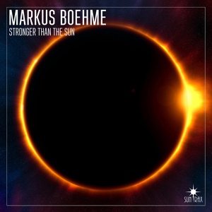 Обложка для Markus Boehme - Stronger Than The Sun