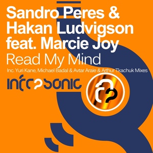 Обложка для Sandro Peres & Hakan Ludvigson Feat Marcie Joy - Read My Mind (Arthur Tkachuk Mix)