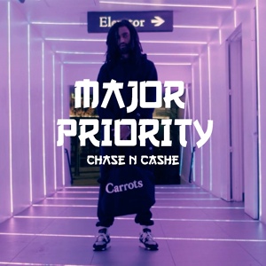 Обложка для Chase N. Cashe - Major Priority