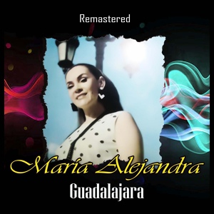 Обложка для María Alejandra - Guadalajara