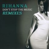 Обложка для Rihanna - Don't Stop The Music