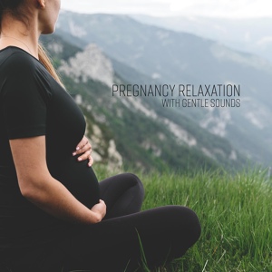 Обложка для Nature Music Pregnancy Academy - Hear Nature