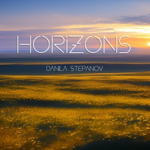 Обложка для Danila Stepanov - Horizons