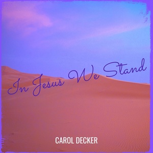 Обложка для Carol Decker - Walking by Faith