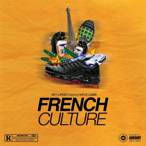 Обложка для Key Largo feat. Hayce Lemsi - French Culture