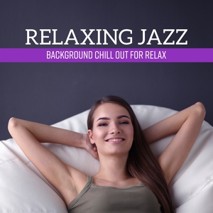 Обложка для Calming Jazz Relax Academy - Slowly Tonight