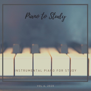 Обложка для Instrumental Piano for Study - My Tutor Is Ok