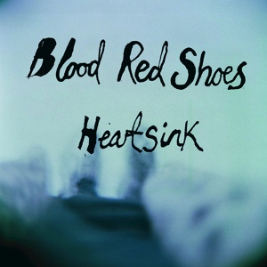 Обложка для Blood Red Shoes - Into The Night