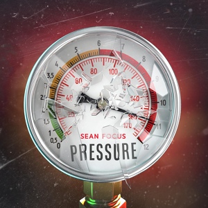 Обложка для Sean Focus - Pressure