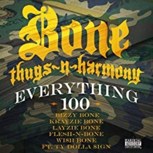 Обложка для Bone Thugs-N-Harmony - Everything 100 (feat. Ty Dolla $ign)