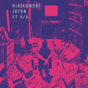 Обложка для Joton feat. Oscar Rey - Hikikomori