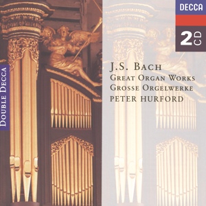 Обложка для Peter Hurford - J.S. Bach: Passacaglia in C minor, BWV 582