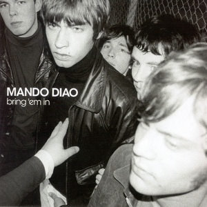 Обложка для Mando Diao - The Band