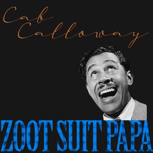 Обложка для Cab Calloway - The Scat Song