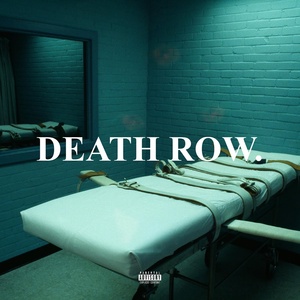 Обложка для Wyoming Deez feat. manny - Death Row.