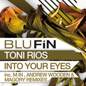 Обложка для Toni Rios - Into Your Eyes (Original Mix)