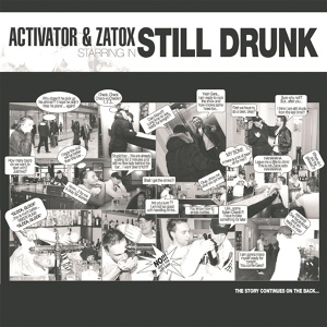 Обложка для Activator & Zatox - Still Drunk