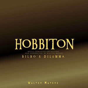 Обложка для Walter Mayers - Bilbo's Dilemma