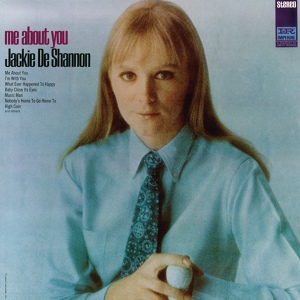 Обложка для Jackie DeShannon - Didn't Want To Have To Do It