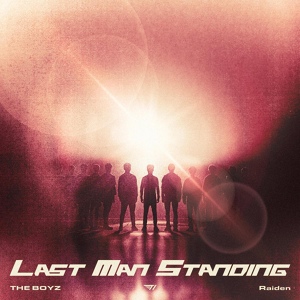 Обложка для Raiden, THE BOYZ - Last Man Standing (Instrumental)