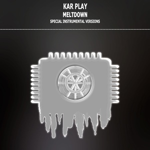 Обложка для Kar Play - Meltdown