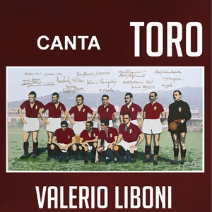 Обложка для Valerio Liboni - Forza Toro, olè