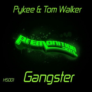 Обложка для Pykee, Tom Walker - Gangster