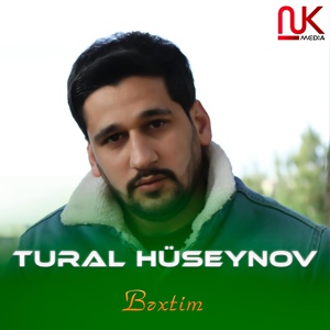 Обложка для Tural Hüseynov - Bəxtim