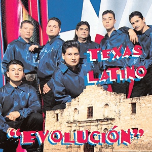 Обложка для Texas Latino - Evolucion