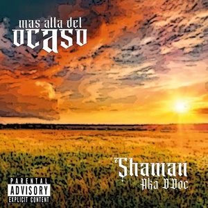 Обложка для SHAMAN A.K.A D.DOC feat. DJ KASTYLLO - Outro