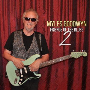 Обложка для Myles Goodwyn - Even Singing Cowboys Get The Blues