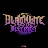 Обложка для Blacklite District - Someone Was out There