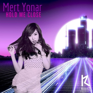 Обложка для Mert Yonar - Hold me close