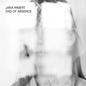 Обложка для Jana Irmert - End of Absence