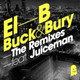 Обложка для El B feat. Juiceman - Buck & Bury