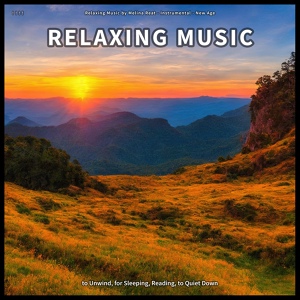 Обложка для Relaxing Music by Melina Reat, Instrumental, New Age - Soothing Music to Study To