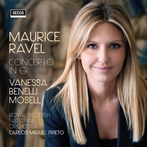 Обложка для Vanessa Benelli Mosell - Ravel: Pavane pour une infante défunte, M.19 - Pavane pour une infante défunte