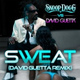 Обложка для Snoop Dogg, David Guetta - Sweat (Snoop Dogg Vs. David Guetta)