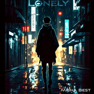 Обложка для Misha Best - Lonely