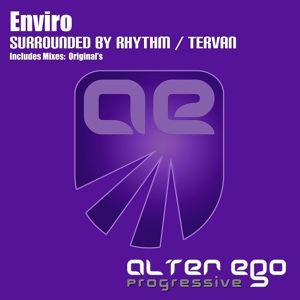 Обложка для Enviro - Surrounded By Rhythm (Original Mix) Progressive