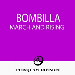 Обложка для Bombilla - March and Rising