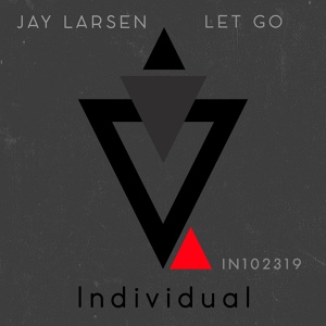 Обложка для Jay Larsen - Let Go