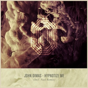 Обложка для John Dimas - Hypnotize Me