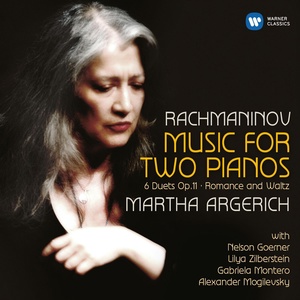 Обложка для Martha Argerich feat. Lilya Zilberstein - Rachmaninov: Suite No. 1 in G Minor, Op. 5 "Fantaisie-tableaux": IV. Pâques (Live)