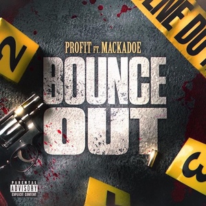 Обложка для Profit feat. Mackadoe - Bounce Out