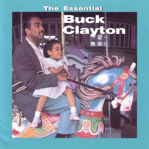 Обложка для Buck Clayton - The Queen's Express