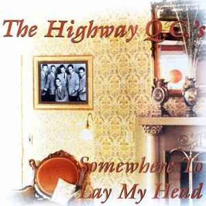 Обложка для The Highway QC's ‎ - Something on My Mind