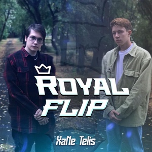 Обложка для Telis, XaNe - Royal Flip